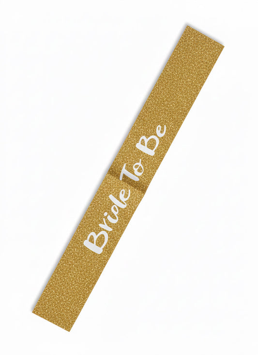 Bride To Be Sach - Glittery Gold